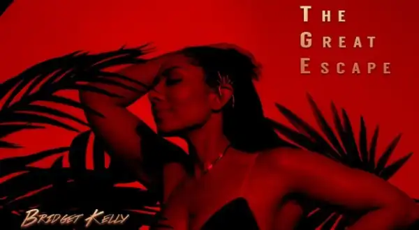 Bridget Kelly - The Great Escape